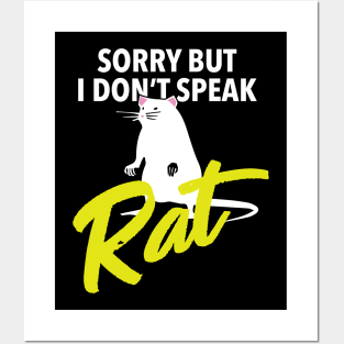 Sorry i dont speak Rat Gift for Rat Lovers Funny  Mouse Rat Posters and Art